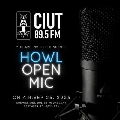 Poetry Open Mic on HOWL - CIUT 89.5 FM